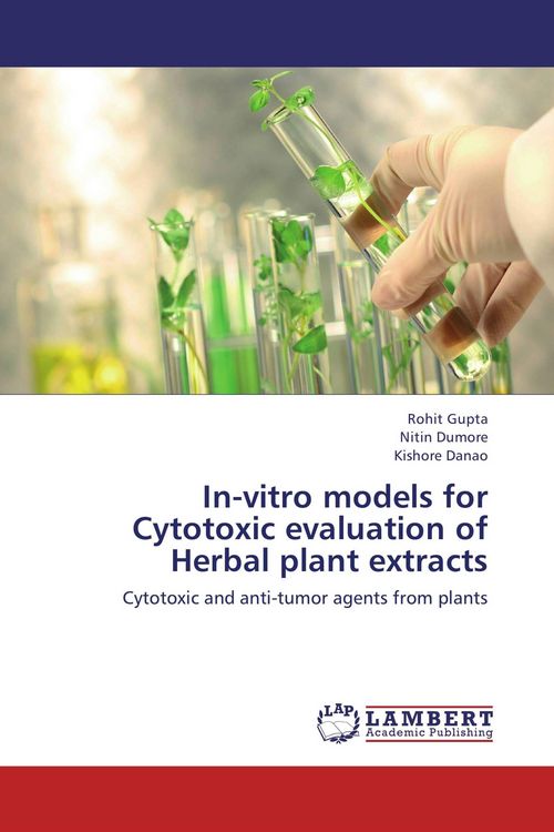 Produktbild: In-vitro models for Cytotoxic evaluation of Herbal plant extracts
