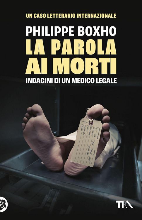 Produktbild: La parola ai morti. Indagini di un medico legale