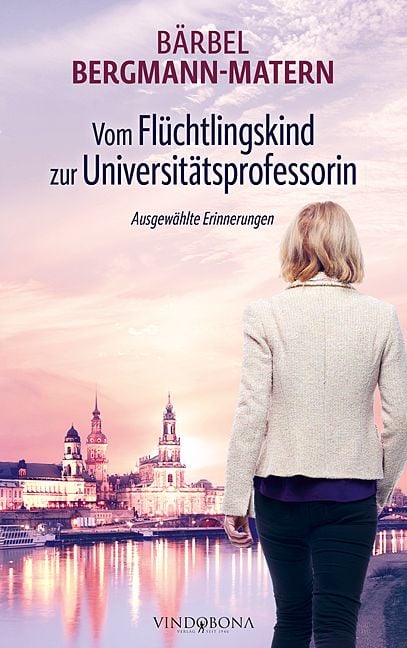 Produktbild: Vom Fl&uuml;chtlingskind zur Universit&auml;tsprofessorin