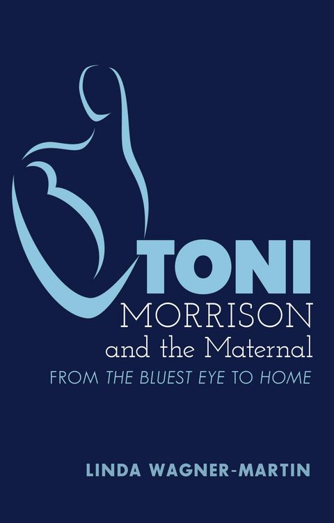 Produktbild: Toni Morrison and the Maternal