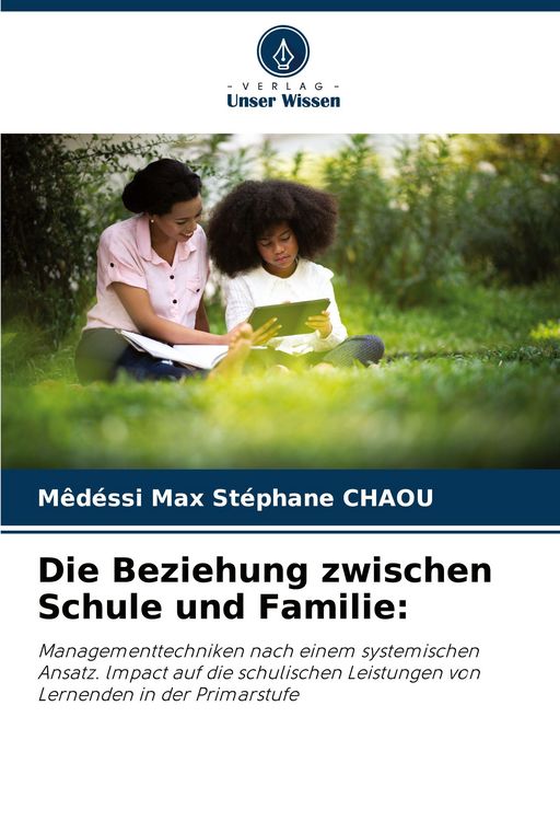 Produktbild: Die Beziehung zwischen Schule und Familie: