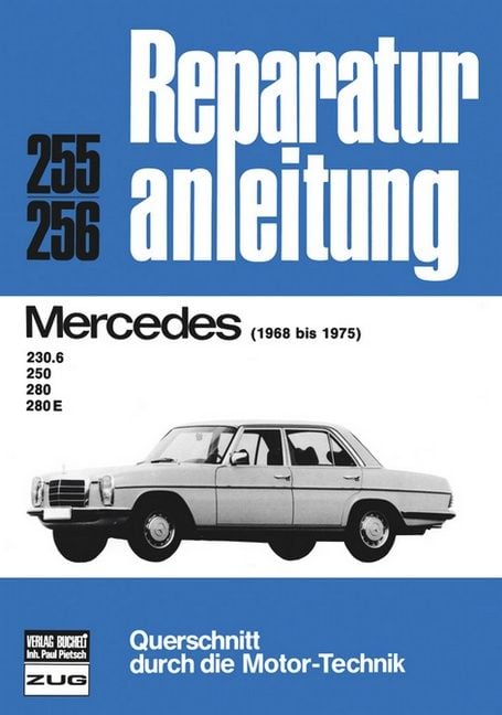 Produktbild: Mercedes 230 6, 250, 280, 280 E (68-75)