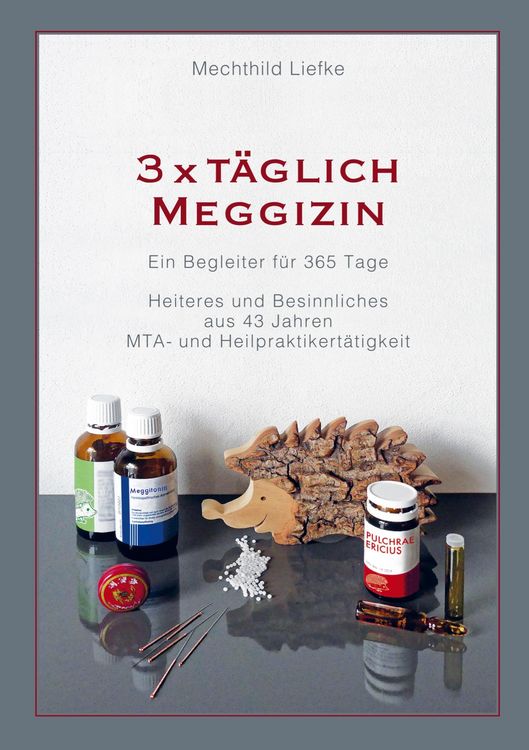 Produktbild: 3 X T&auml;glich Meggizin