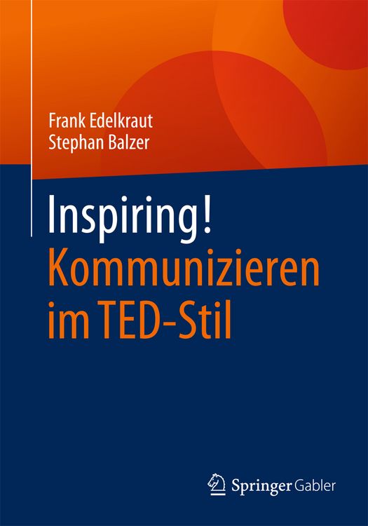 Produktbild: Inspiring! Kommunizieren im TED-Stil