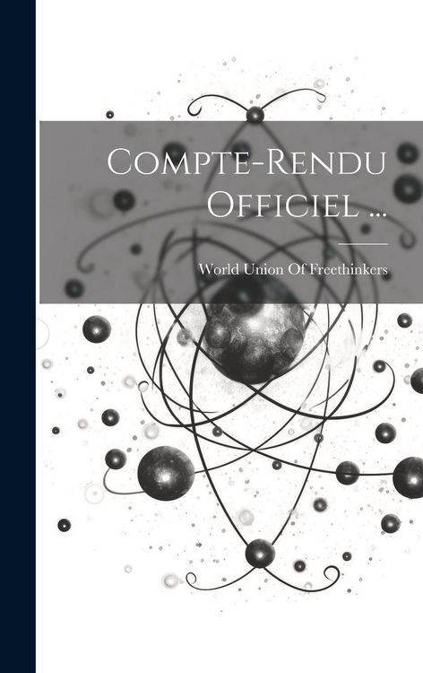 Produktbild: Compte-Rendu Officiel ...