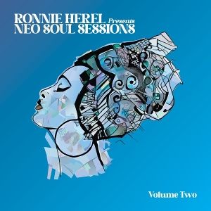 Produktbild: Ronnie Herel Presents Neo Soul Sessions Vol. 2