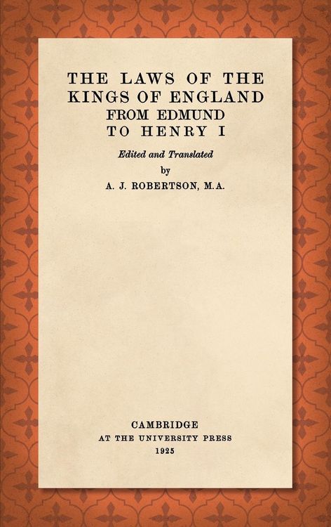 Produktbild: The Laws of the Kings of England from Edmund to Henry I