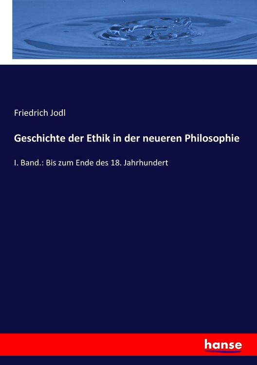 Produktbild: Geschichte der Ethik in der neueren Philosophie