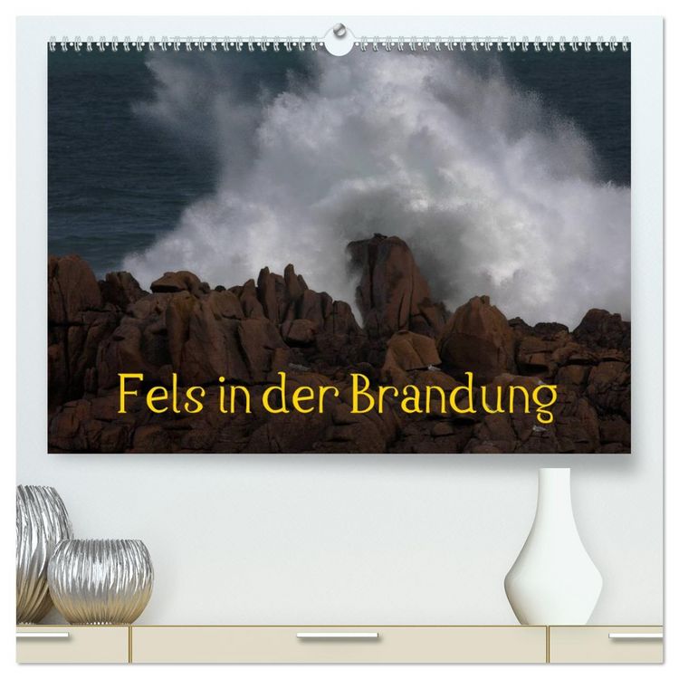 Produktbild: Fels in der Brandung (hochwertiger Premium Wandkalender 2026 DIN A2 quer), Kunstdruck in Hochglanz