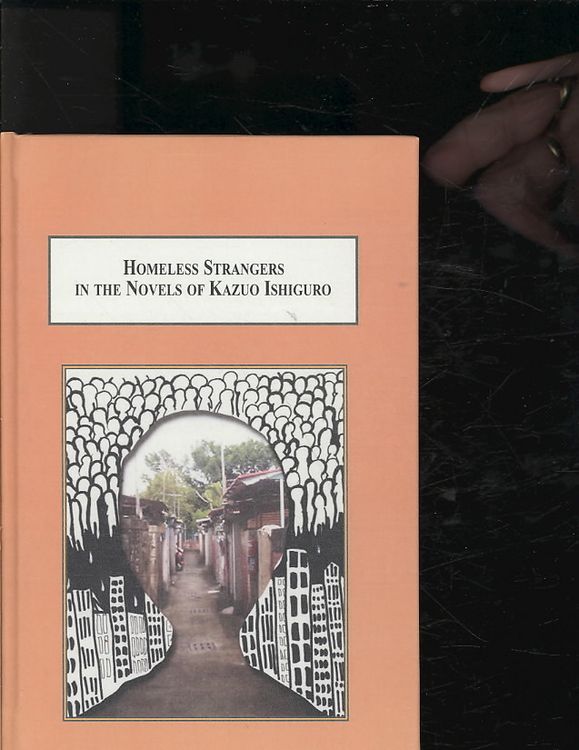 Produktbild: Homeless Strangers in the Novels of Kazuo Ishiguro