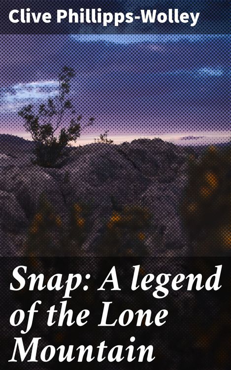 Produktbild: Snap: A legend of the Lone Mountain