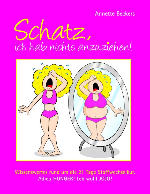 Produktbild: Schatz, ich hab nichts anzuziehen!