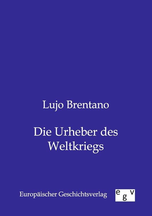 Produktbild: Die Urheber des Weltkriegs