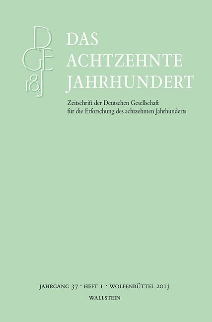 Produktbild: Das achtzehnte Jahrhundert. Zeitschrift der Deutschen Gesellschaft... / Das achtzehnte Jahrhundert 37/1. Jg.37/1