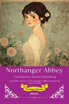Produktbild: Northanger Abbey German Version | Timeless Classics