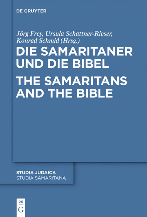 Produktbild: Die Samaritaner und die Bibel / The Samaritans and the Bible