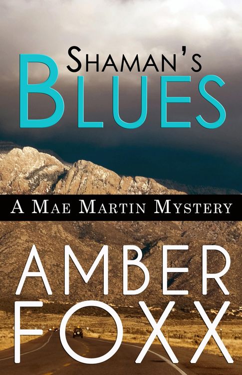 Produktbild: Shaman's Blues (Mae Martin Mysteries, #2)