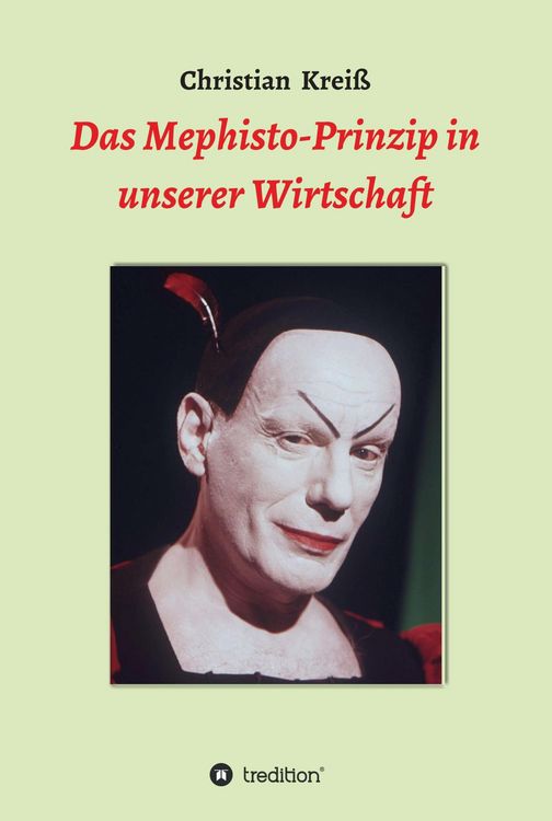 Produktbild: Das Mephisto-Prinzip in unserer Wirtschaft