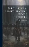 Produktbild: The Story of a Family Through Eleven Centuries