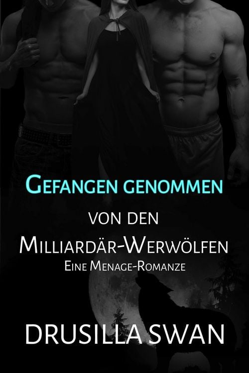 Produktbild: Gefangen genommen von den Milliard&auml;r-Werw&ouml;lfen (Paarungszeit, #2)