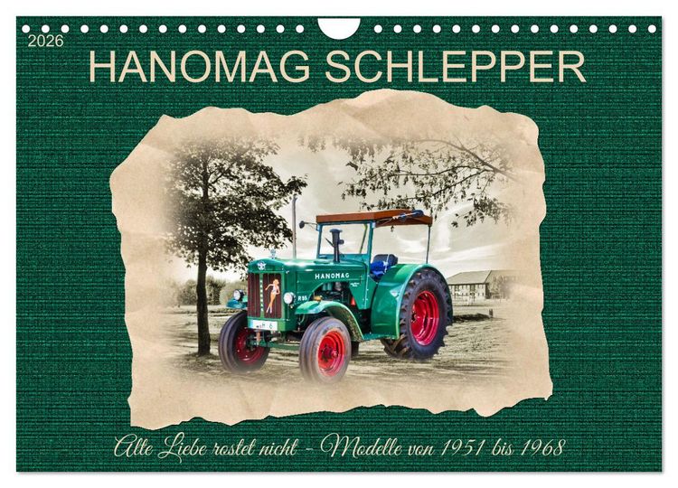 Produktbild: Hanomag Schlepper (Wandkalender 2026 DIN A4 quer), CALVENDO Monatskalender