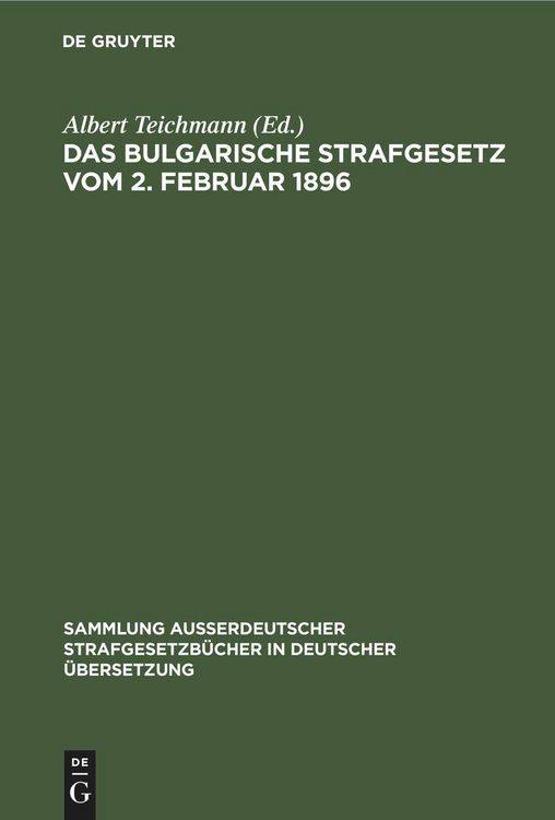 Produktbild: Das Bulgarische Strafgesetz vom 2. Februar 1896