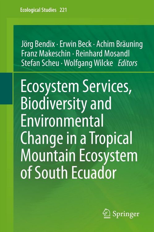 Produktbild: Ecosystem Services, Biodiversity and Environmental Change in a Tropical Mountain Ecosystem of South Ecuador