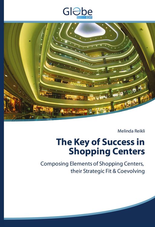 Produktbild: The Key of Success in Shopping Centers