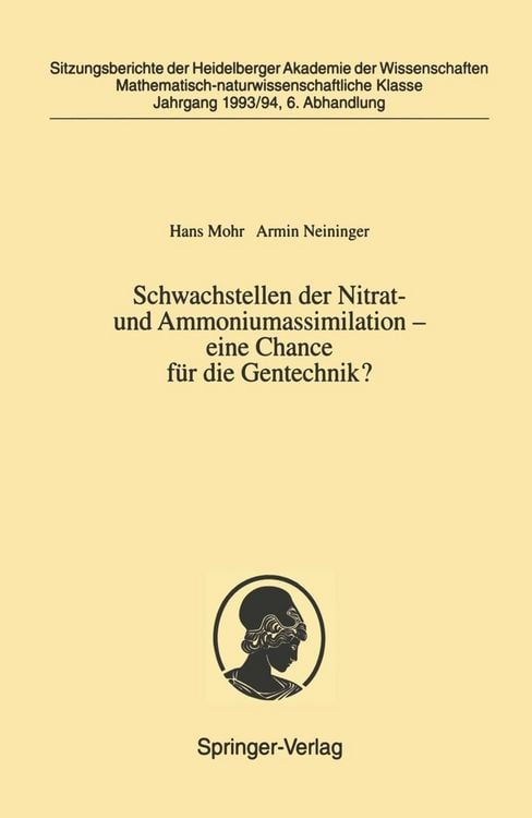 Produktbild: Schwachstellen der Nitrat- und Ammoniumassimilation - eine Chance f&uuml;r die Gentechnik?