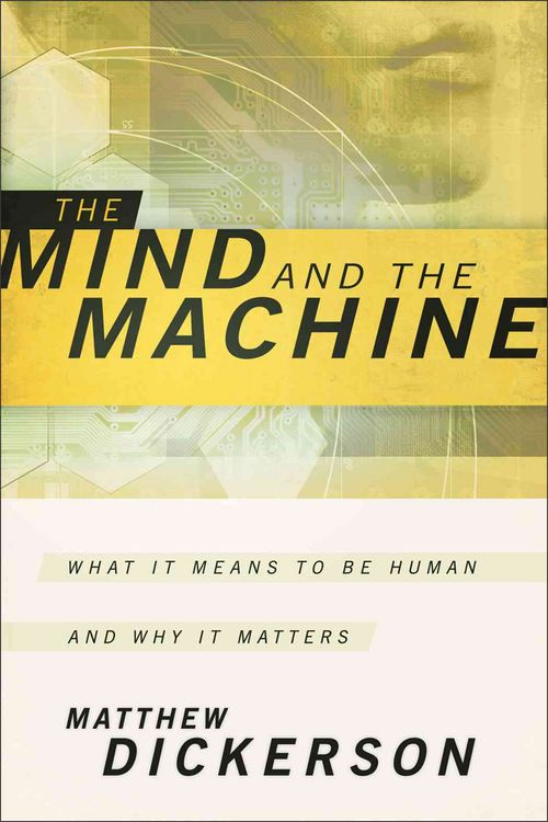 Produktbild: Dickerson, M: The Mind and the Machine