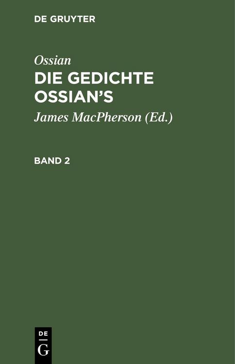 Produktbild: Ossian [angebl. Verf.]; James Macpherson: Die Gedichte Oisian's. Band 2