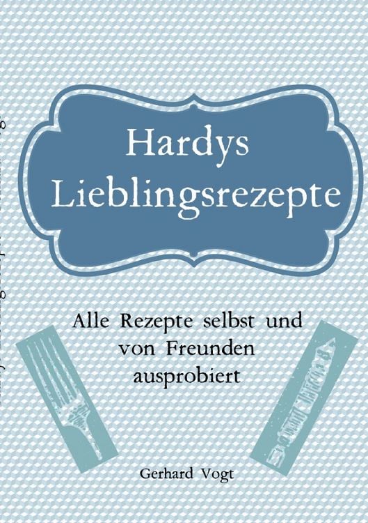 Produktbild: Hardy's Lieblings Rezepte