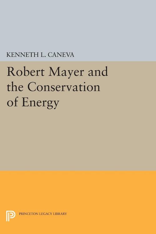Produktbild: Robert Mayer and the Conservation of Energy