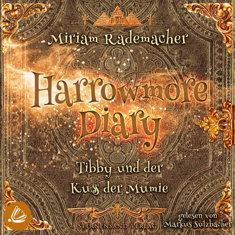 Produktbild: Harrowmore Diary (Band 3): Tibby und der Kuss der Mumie