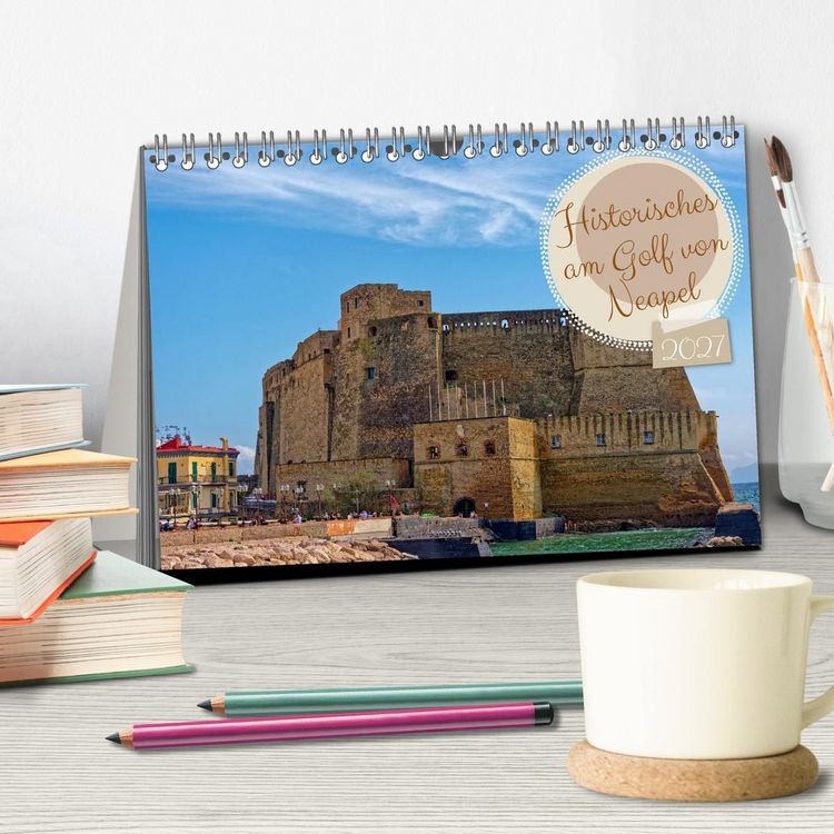 Produktbild: Historisches am Golf von Neapel (Tischkalender 2027 DIN A5 quer), CALVENDO Monatskalender