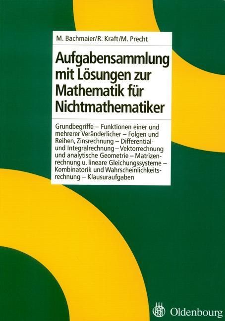 Produktbild: Aufgabensammlung mit L&ouml;sungen zur Mathematik f&uuml;r Nichtmathematiker