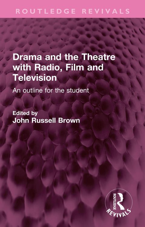 Produktbild: Drama and the Theatre with Radio, Film and Television