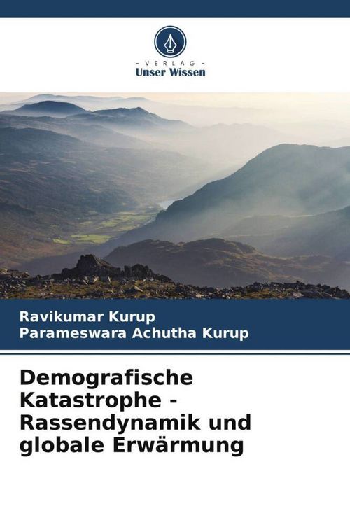 Produktbild: Demografische Katastrophe - Rassendynamik und globale Erw&auml;rmung