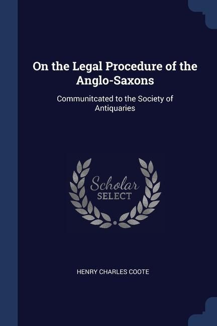 Produktbild: On the Legal Procedure of the Anglo-Saxons