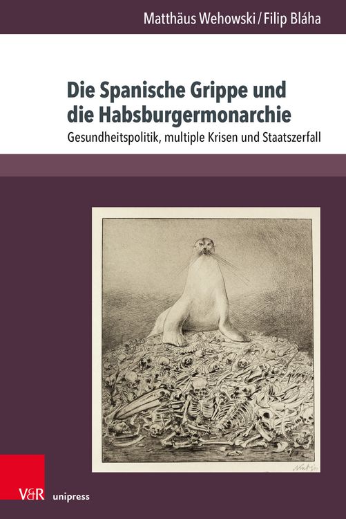 Produktbild: Die Spanische Grippe und die Habsburgermonarchie