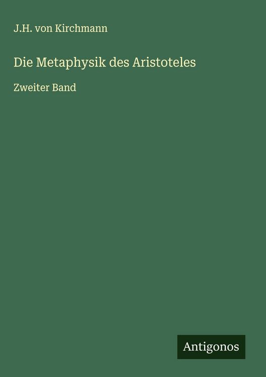 Produktbild: Die Metaphysik des Aristoteles