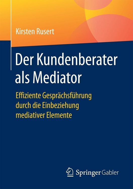 Produktbild: Der Kundenberater als Mediator