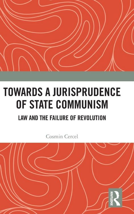 Produktbild: Towards A Jurisprudence of State Communism