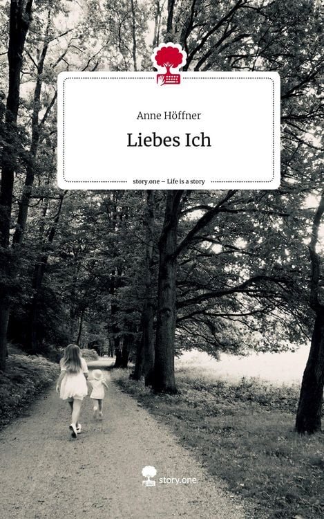 Produktbild: Liebes Ich. Life is a Story - story.one