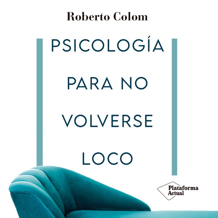 Produktbild: Psicolog&iacute;a para no volverse loco