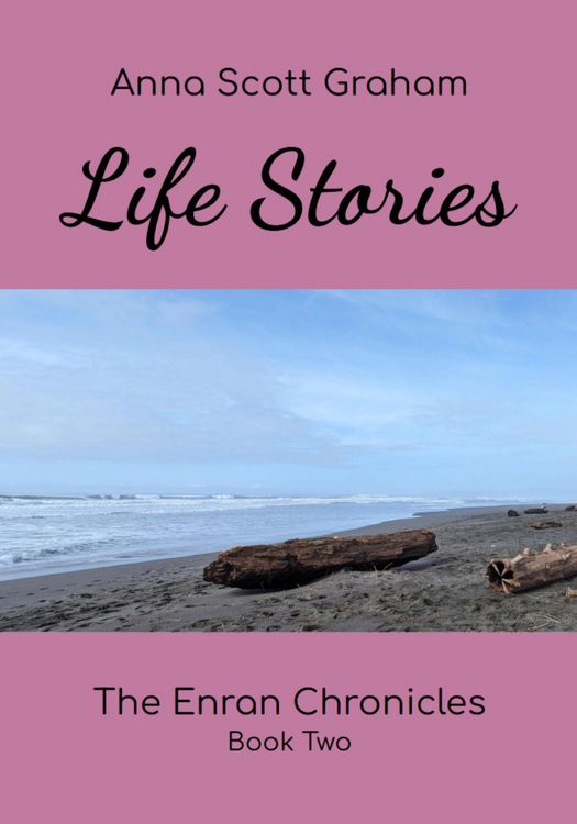 Produktbild: Life Stories: The Enran Chronicles Book Two