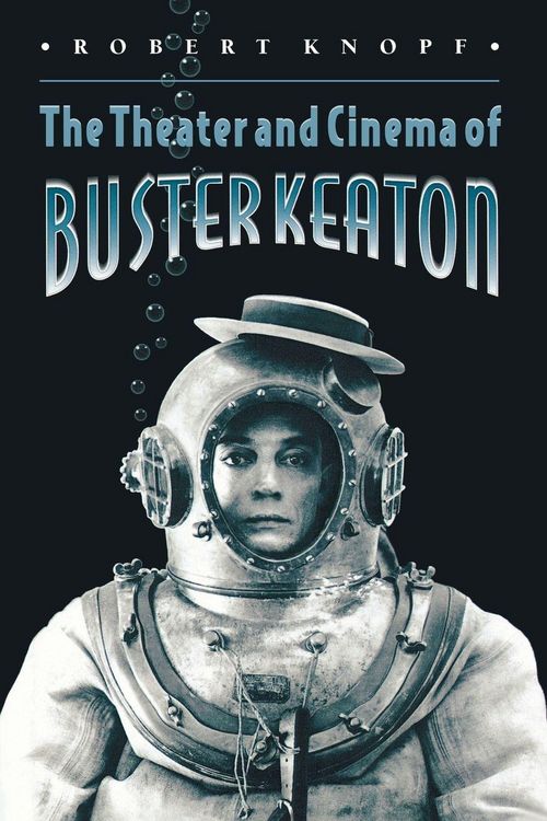 Produktbild: The Theater and Cinema of Buster Keaton