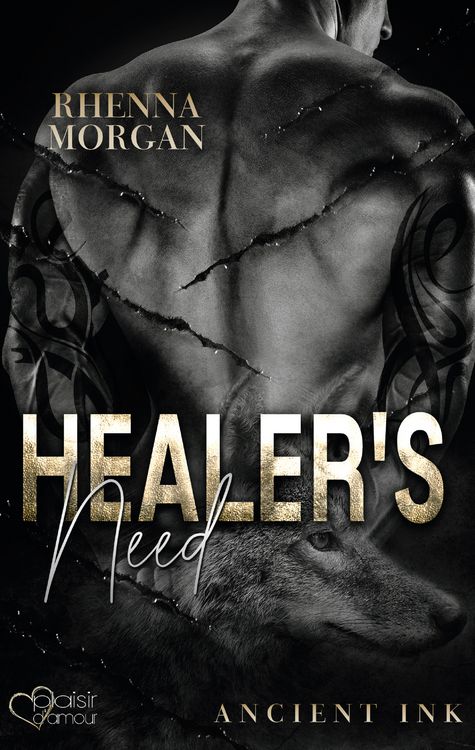 Produktbild: Healer's Need (Ancient Ink Teil 2)