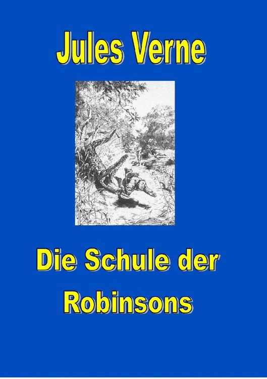 Produktbild: Schule der Robinsons
