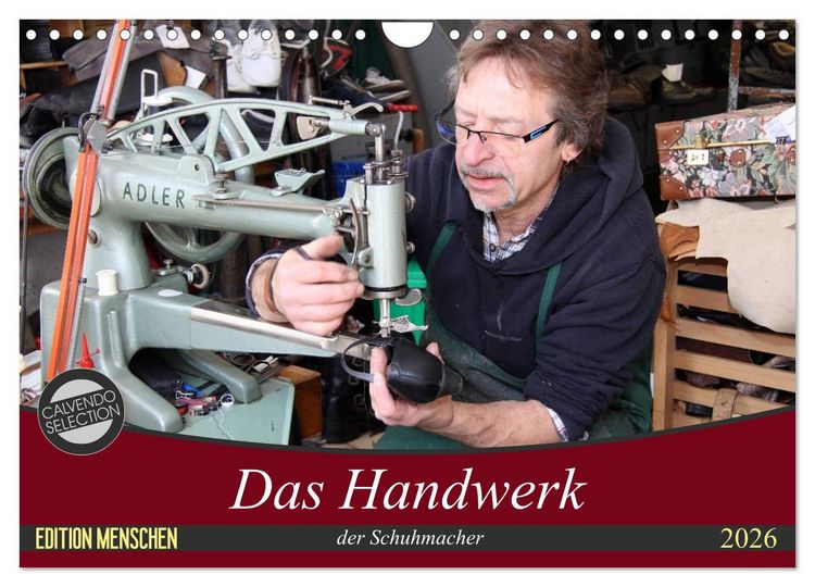 Produktbild: Das Handwerk der Schuhmacher (Wandkalender 2026 DIN A4 quer), CALVENDO Monatskalender